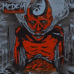 Medeia : Abandon All
